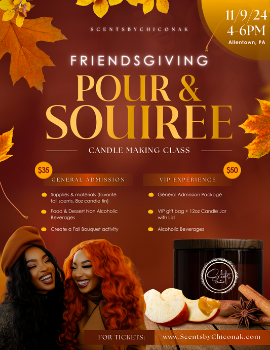 Friendsgiving Pour & Soiree- VIP Admission